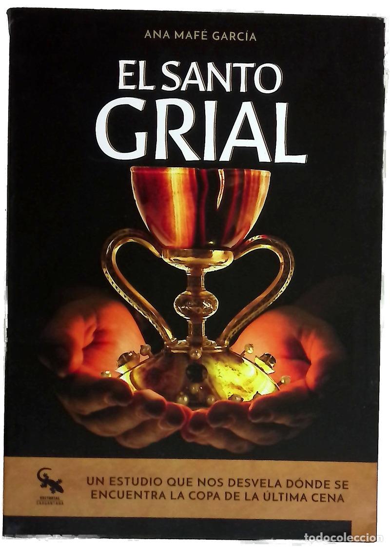 B&uuml;cher: El Santo Grial : un estudio que nos desvela d&oacute;nde se encuentra la copa de la &uacute;ltima cena