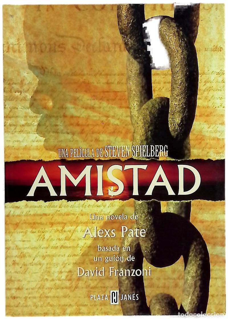 B&uuml;cher: Amistad - Pate, Alexs