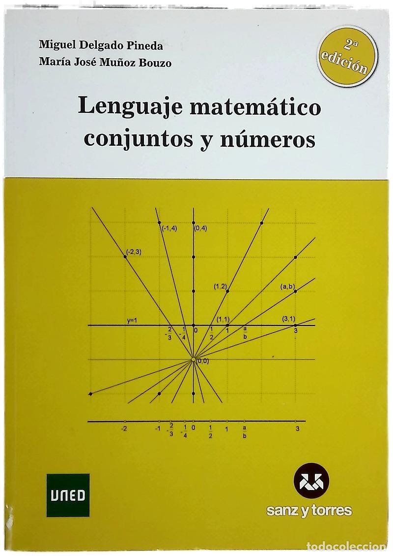B&uuml;cher: Lenguaje matem&aacute;tico conjuntos y n&uacute;meros fundamentos b&aacute;sicos para ciencias matem&aacute;ticas