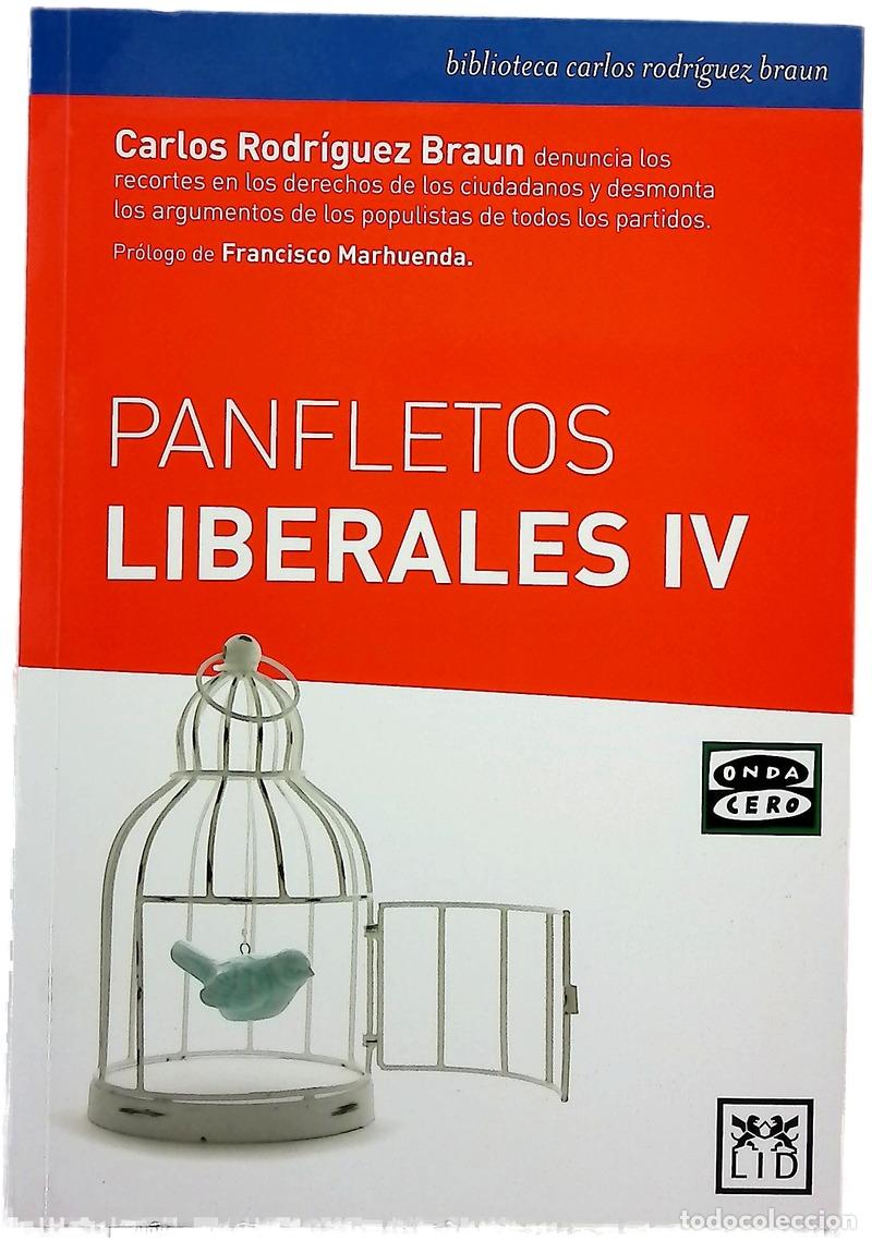 B&uuml;cher: Panfletos liberales IV - Rodr&iacute;guez Braun, Carlos