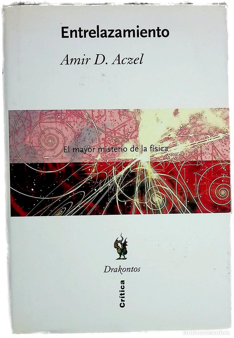 Libros: Entrelazamiento - Amir D. Aczel
