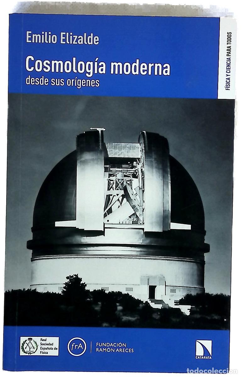 Libros: Cosmolog&iacute;a moderna desde sus or&iacute;genes