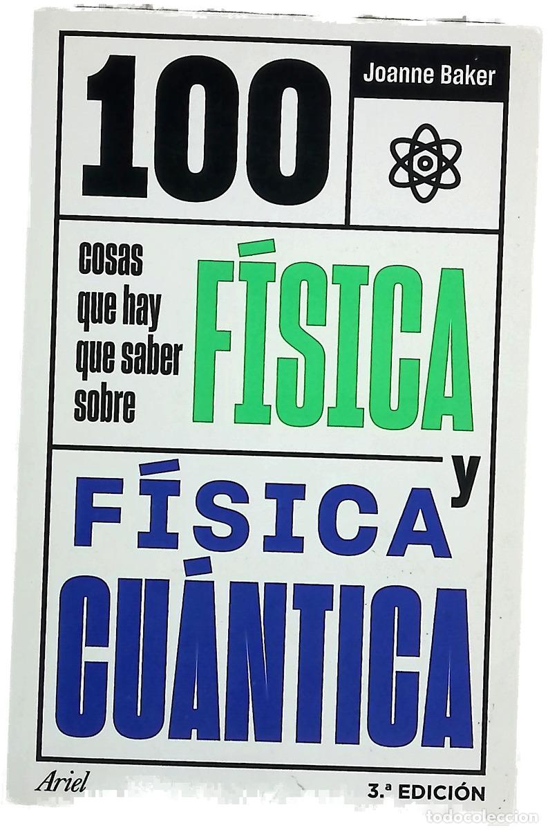 Libros: 100 cosas que hay que saber sobre f&iacute;sica y f&iacute;sica cu&aacute;ntica
