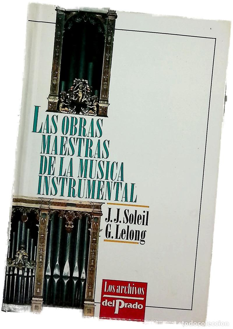 B&uuml;cher: Las obras maestras de la m&uacute;sica instrumental