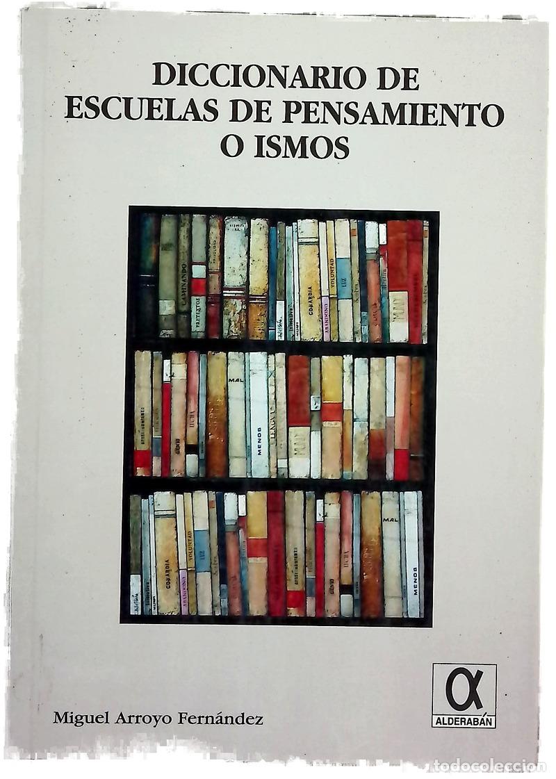 B&uuml;cher: Diccionario de escuelas de pensamiento o ismos