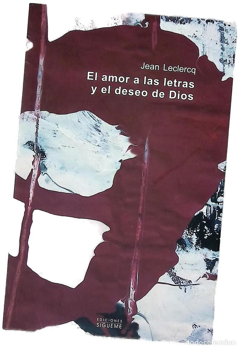 Libros: El amor a las letras y el deseo de Dios introducci&oacute;n a los autores mon&aacute;sticos de la Edad Media