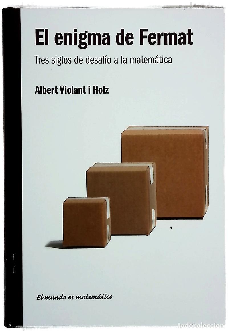 Libri di seconda mano: El enigma de Fermat : tres siglos de desaf&iacute;o a la matem&aacute;tica