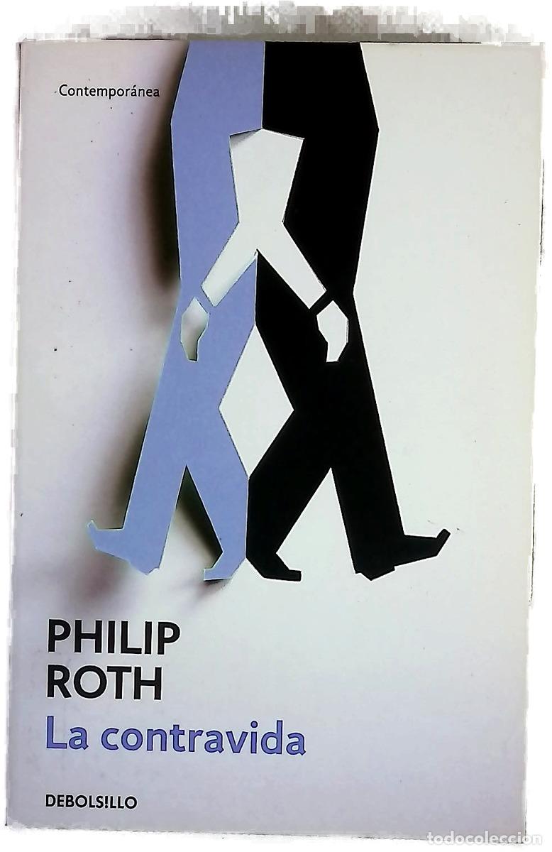 Libri di seconda mano: La contravida - Roth, Philip