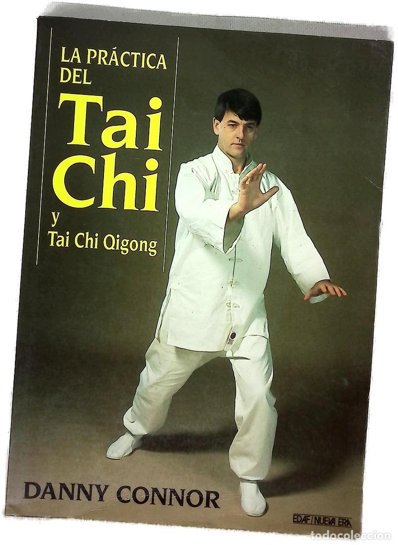 Libri di seconda mano: La pr&aacute;ctica del Tai Chi y Tai Chi Qigong