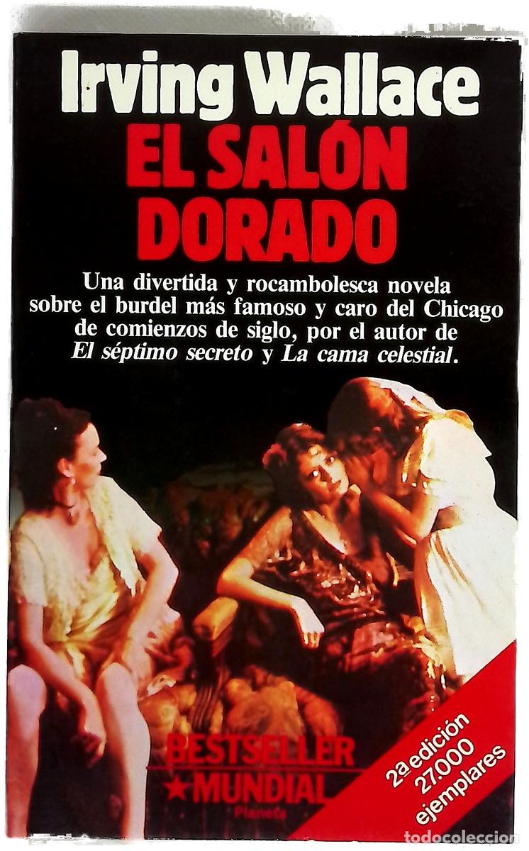 Libri di seconda mano: El sal&oacute;n dorado - Wallace, Irving; Mart&iacute;n, Francisco