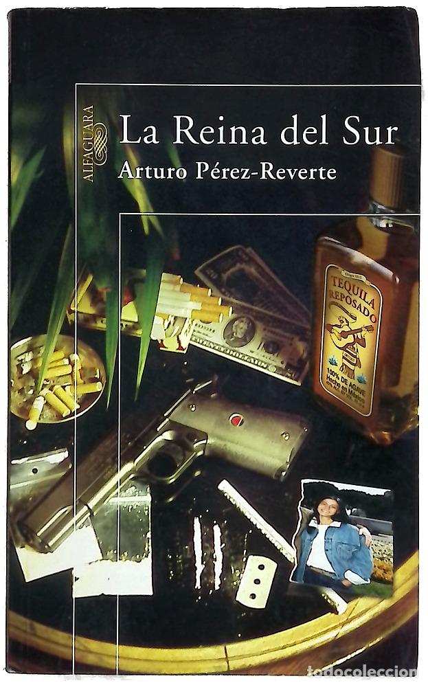 Libri di seconda mano: La reina del sur - P&eacute;rez-Reverte, Arturo