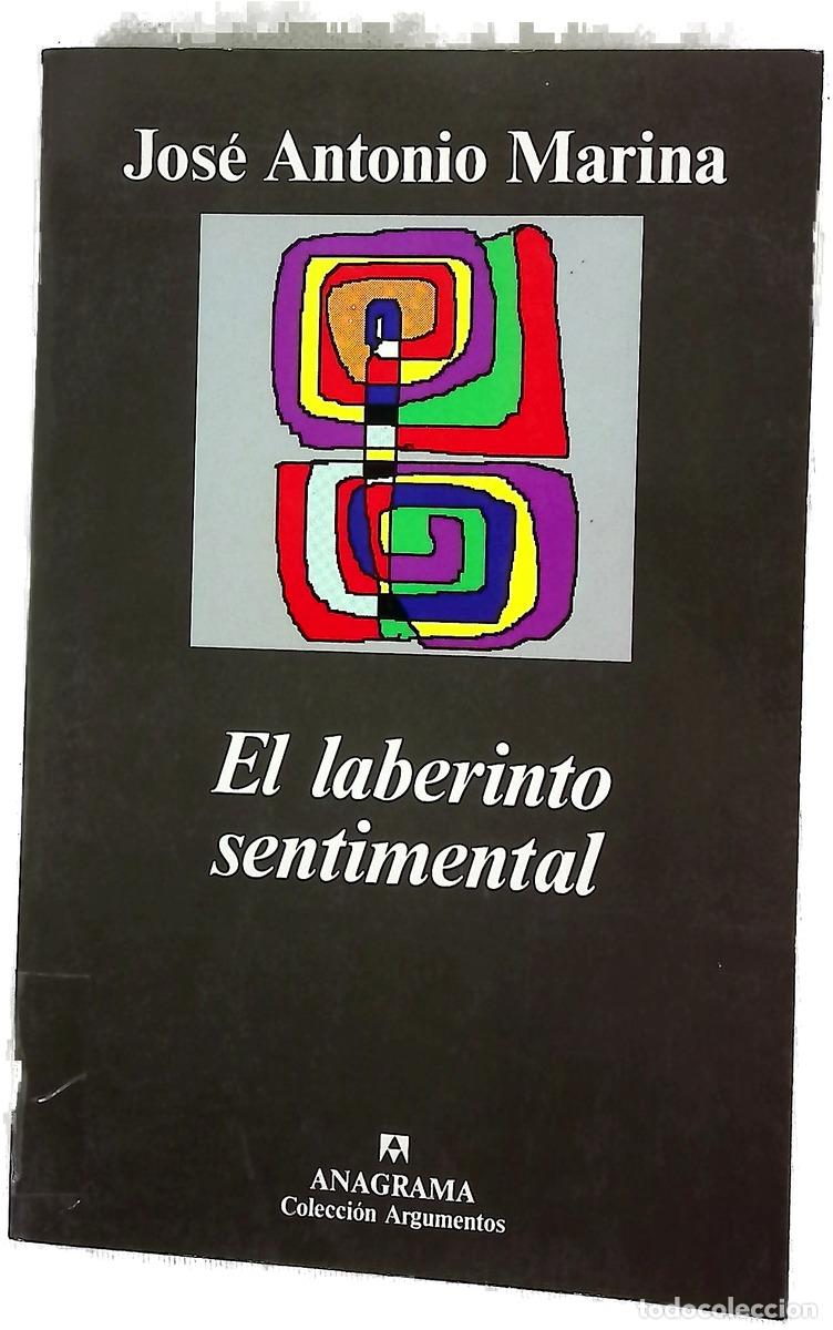 Libros: El laberinto sentimental - Marina, Jos&eacute; Antonio