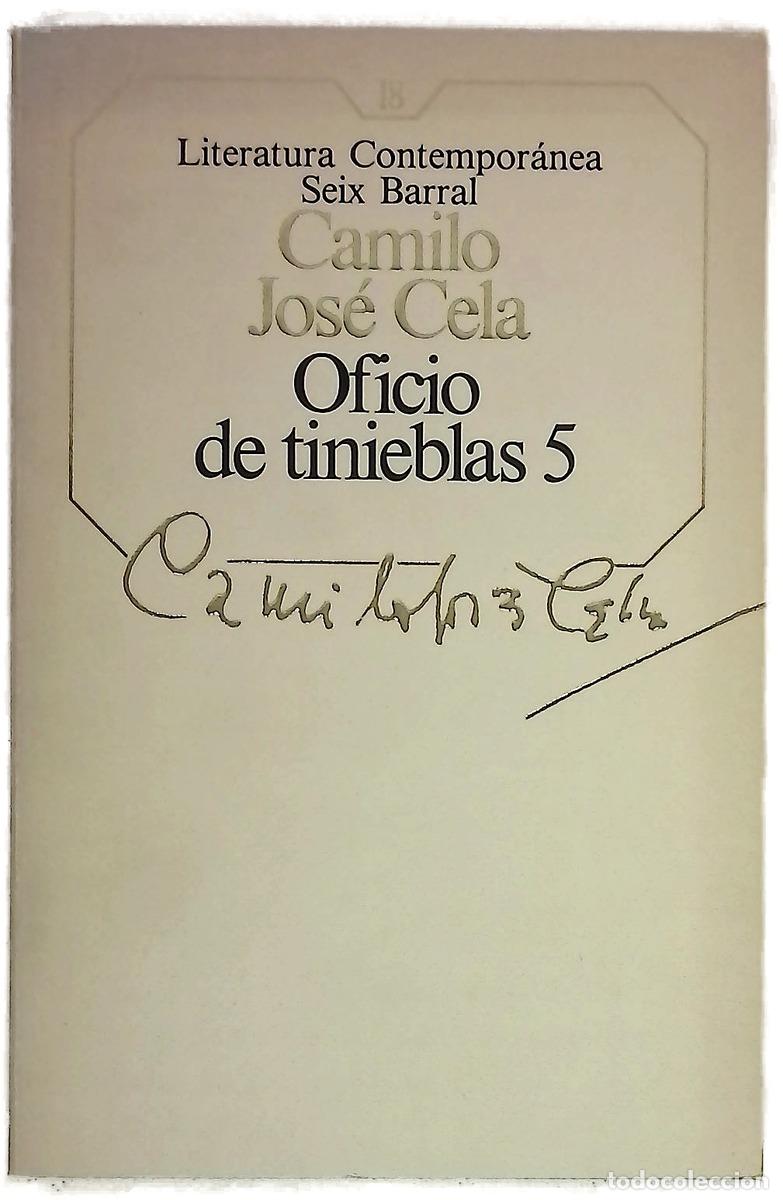 Libros: Oficio de tinieblas 5 - Cela, Camilo Jos&eacute;