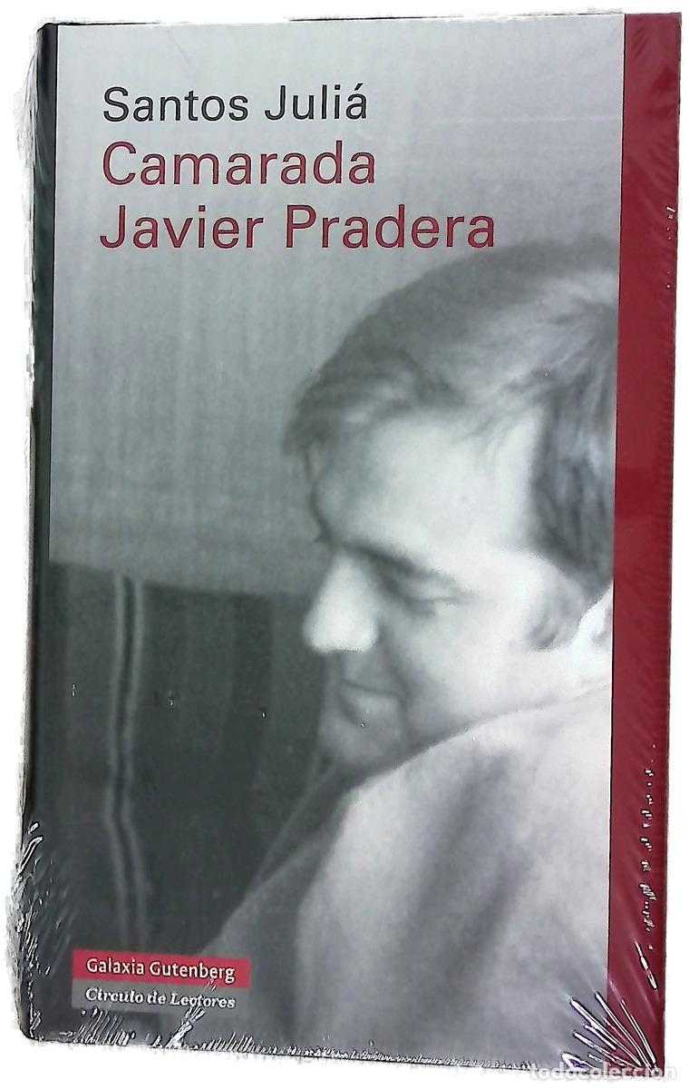 Libri di seconda mano: Camarada Javier Pradera - Juli&aacute;, Santos; Pradera, Javier