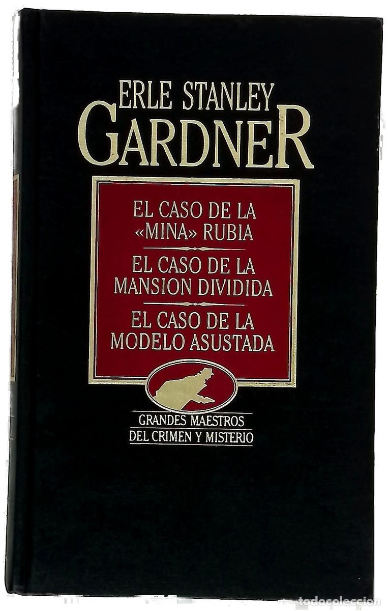 Libri di seconda mano: El caso de la &rdquo;mina&rdquo; rubia El caso de la mansi&oacute;n dividida ; El caso de la modelo asustada