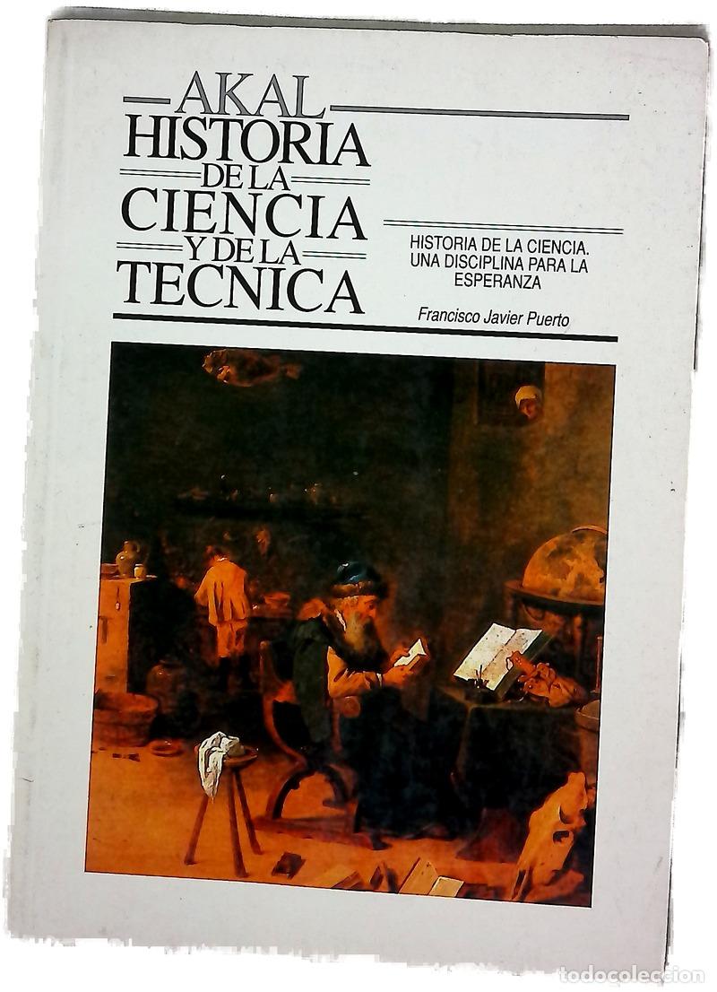 Libri di seconda mano: Historia de la ciencia una disciplina para la esperanza