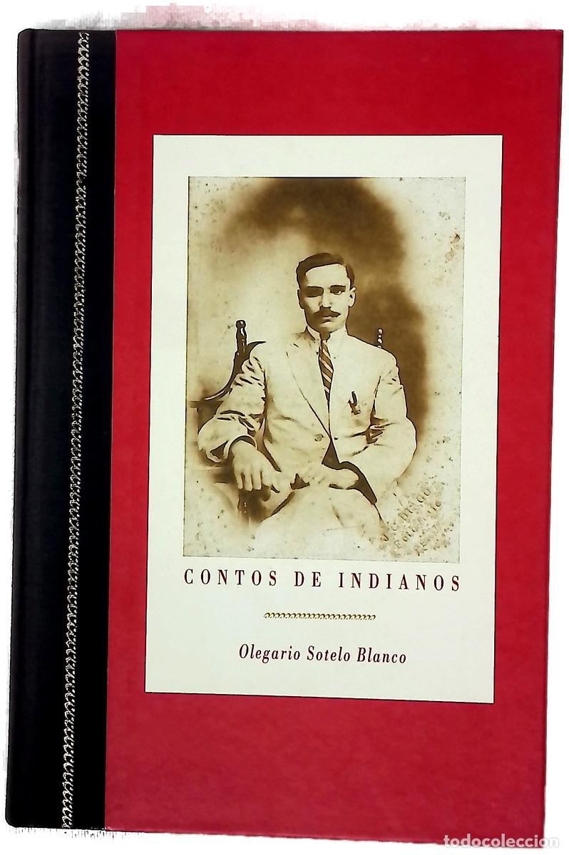 Libri di seconda mano: Contos de indianos - Sotelo Blanco, Olegario; Quessada, Xaime