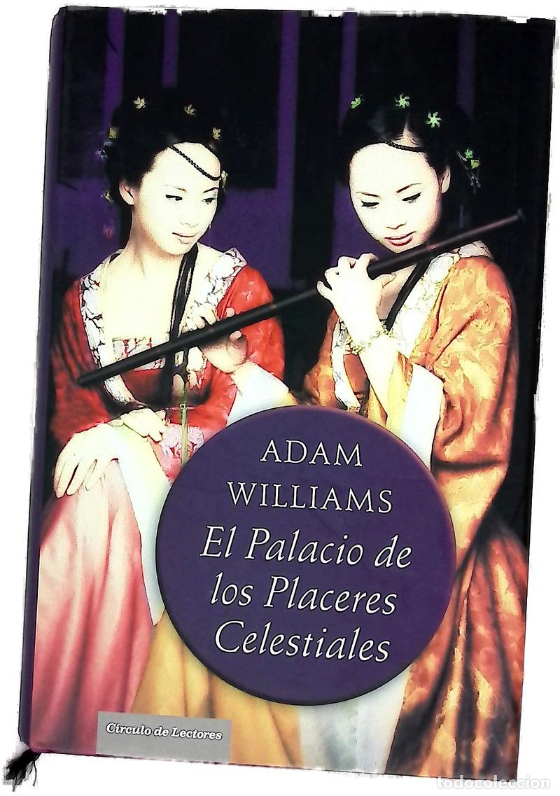 Libri di seconda mano: El palacio de los placeres celestiales