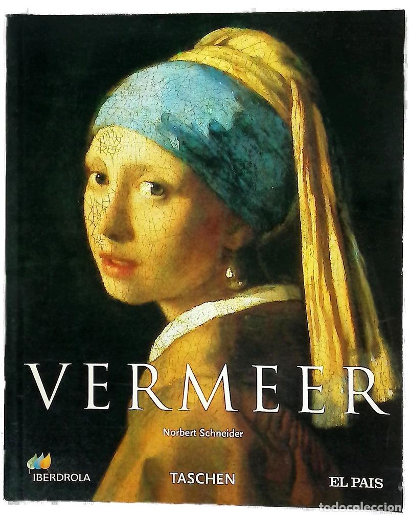 Libri di seconda mano: Vermeer, 1632-1675 sentimientos furtivos
