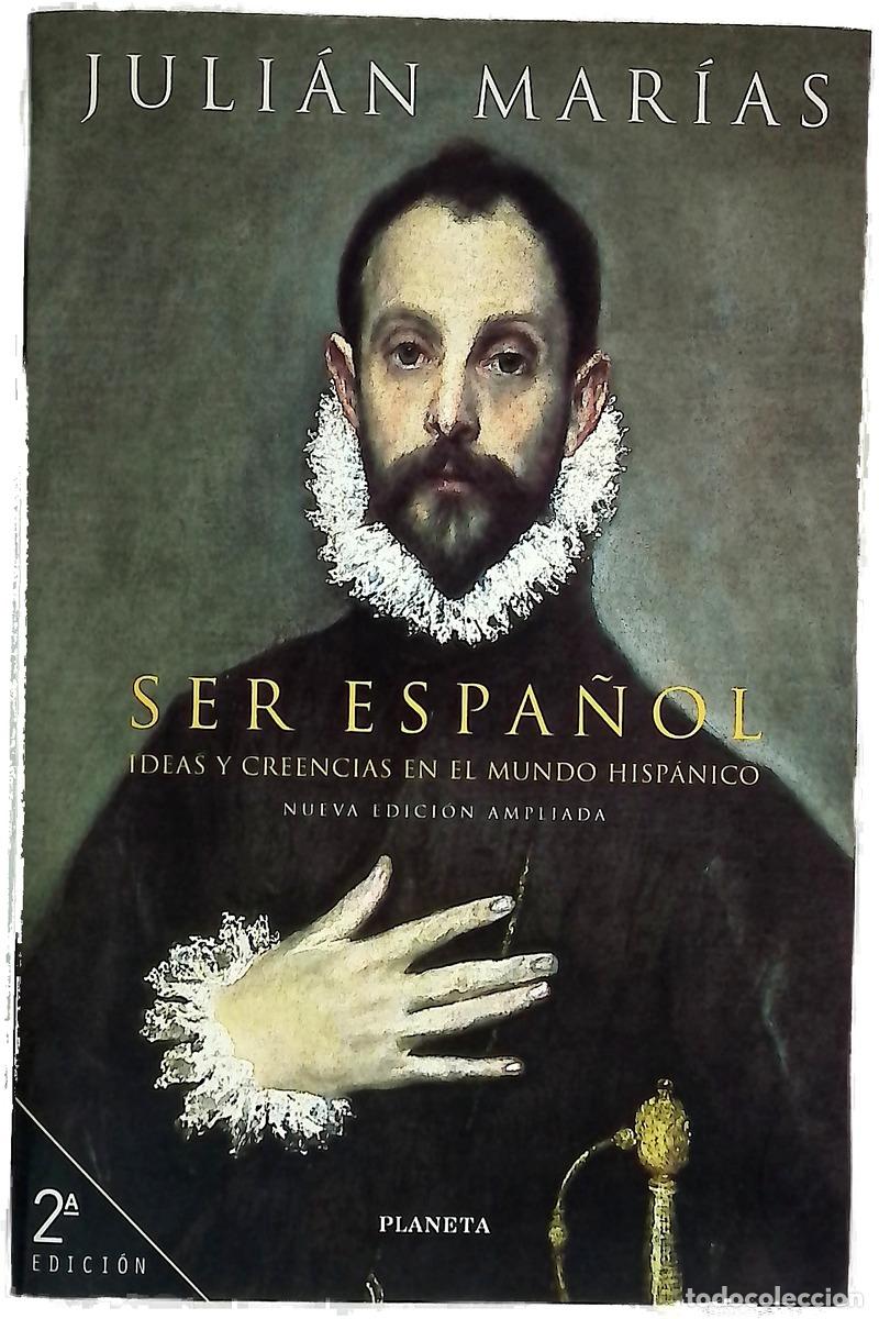 Libri di seconda mano: Ser espa&ntilde;ol ideas y creencias en el mundo hisp&aacute;nico