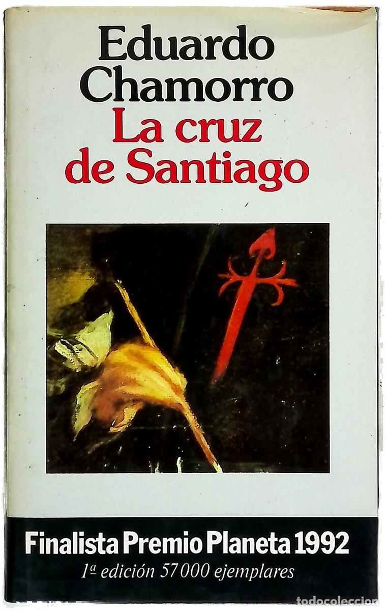 Livros em segunda m&atilde;o: La cruz de Santiago - Chamorro, Eduardo