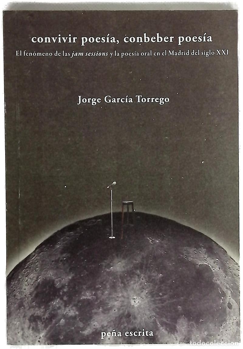 Livros em segunda m&atilde;o: Convivir poes&iacute;a, conbeber poes&iacute;a : el fen&oacute;meno po&eacute;tico de las jam sessions y la poes&iacute;a oral en el...