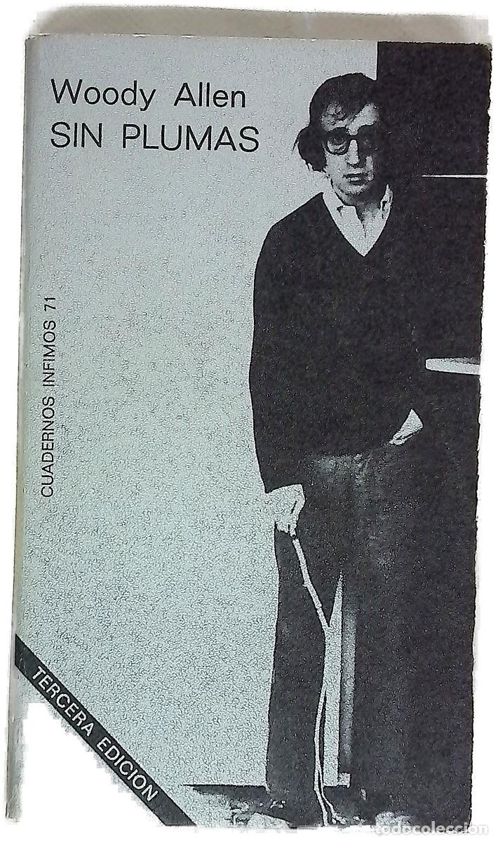 Livros em segunda m&atilde;o: Sin plumas - Allen, Woody; Guarner, Jos&eacute; Luis