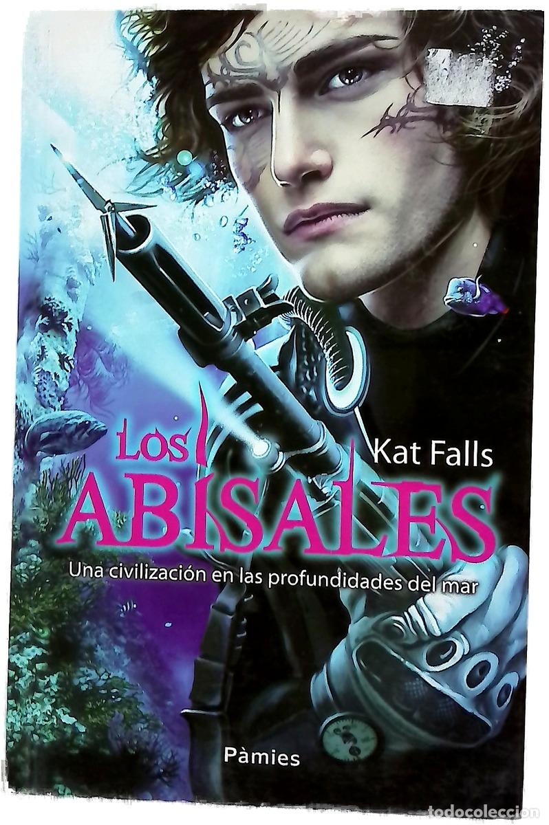 Livros em segunda m&atilde;o: Los abisales - Falls, Kat; S&aacute;nchez Prat, Ana Mar&iacute;a