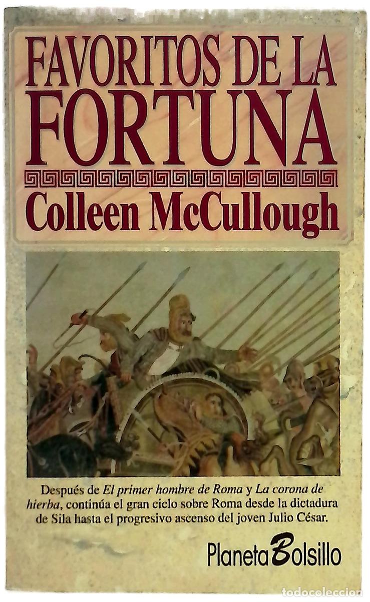 Libros: Favoritos De La Fortuna - Colleen McCullough