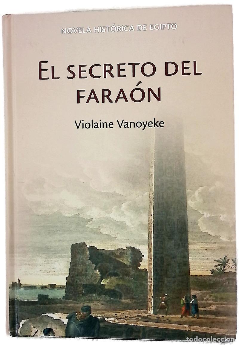 Libros: El secreto del fara&oacute;n - Vanoyeke, Violaine