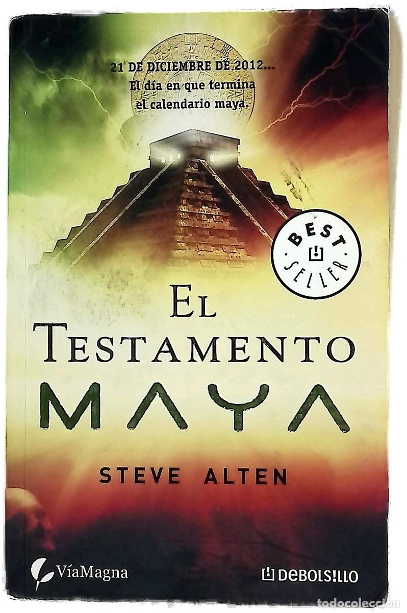 Livres: El testamento maya - Alten, Steve; Mart&iacute;n, Cristina