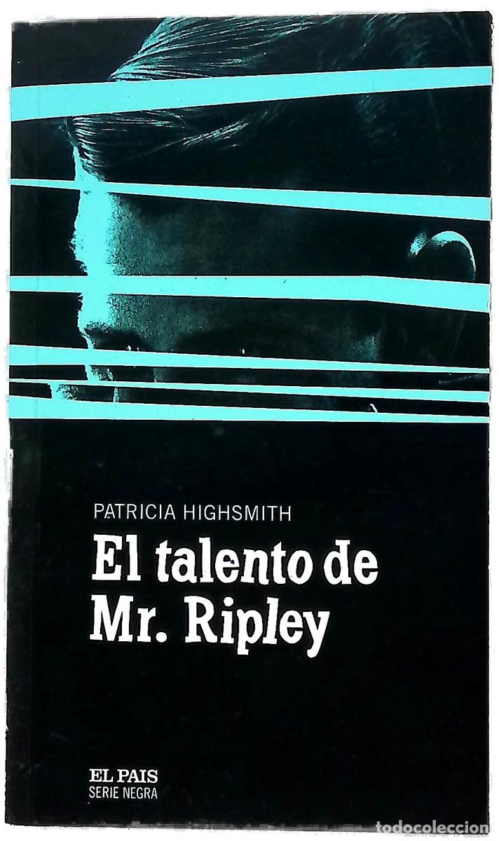 Livres: El talento de Mr. Ripley - Highsmith, Patricia
