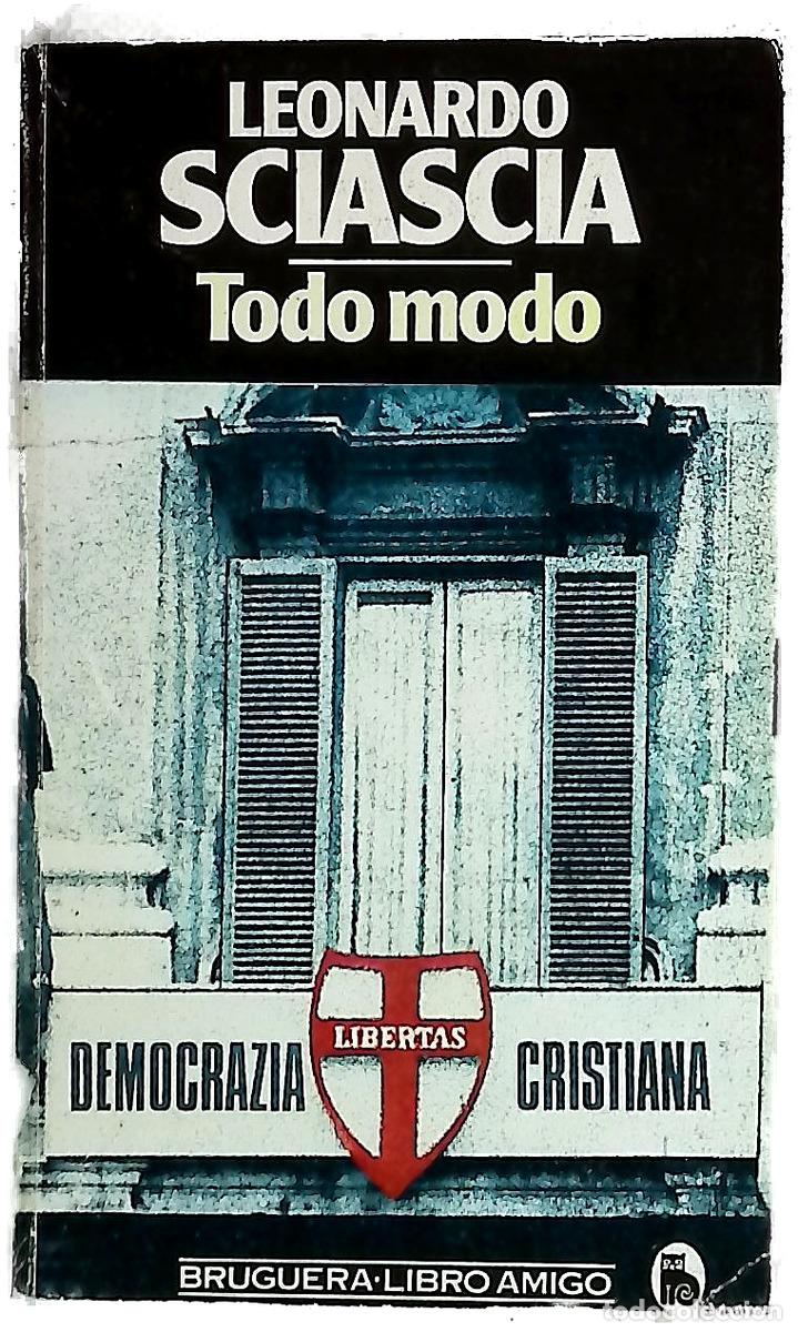 Livres: Todo modo - Sciascia, Leonardo; Jord&aacute;, Joaqu&iacute;n