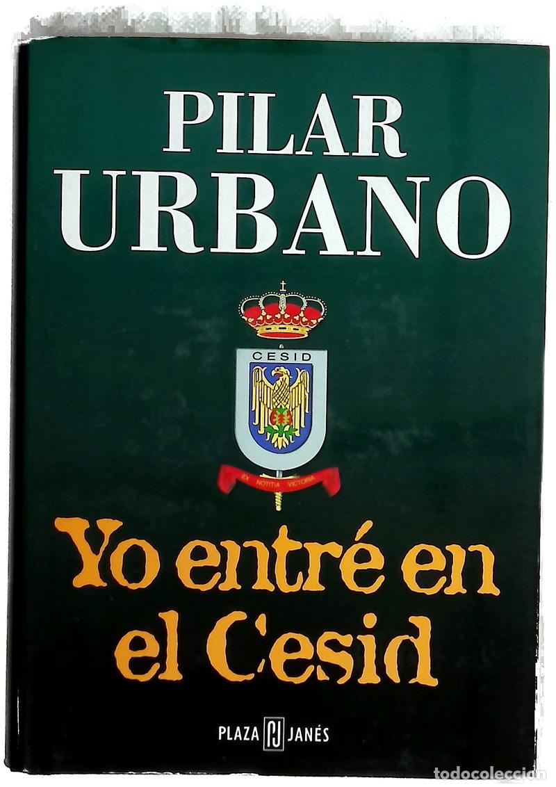 Libros: Yo entr&eacute; en el Cesid - Urbano, Pilar