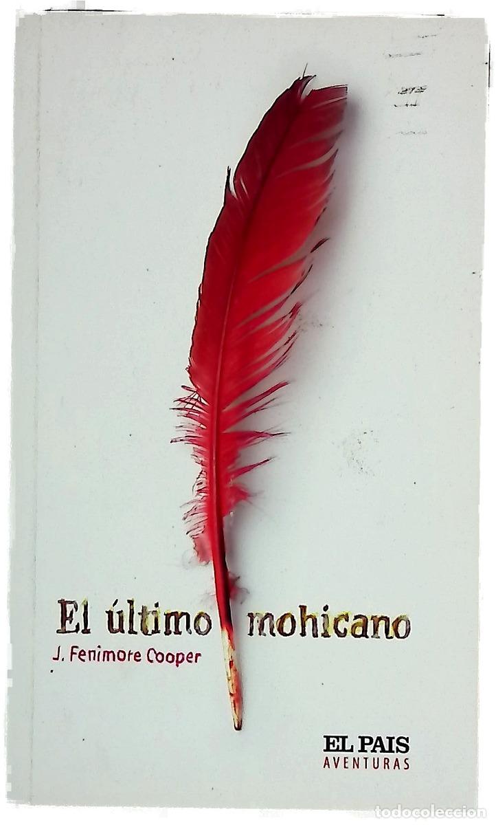 Libros: El &uacute;ltimo mohicano - Cooper, James Fenimore; Mu&ntilde;oz Puelles, Vicente