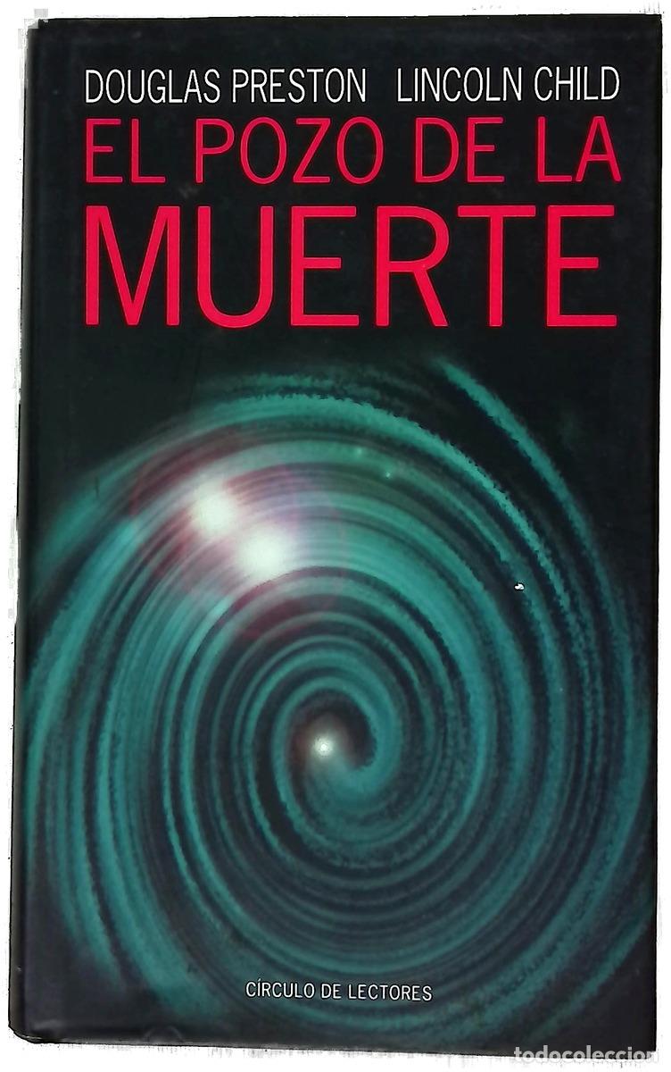 Livros em segunda m&atilde;o: El pozo de la muerte - Preston, Douglas J; Child, Lincoln