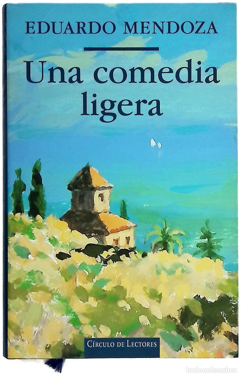 Libri di seconda mano: Una comedia ligera - Mendoza, Eduardo