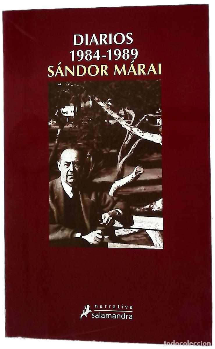 Libri di seconda mano: Diarios, 1984-1989 - M&aacute;rai, S&aacute;ndor
