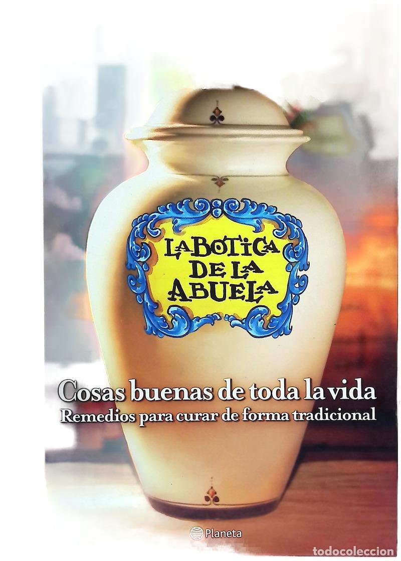Libri di seconda mano: Cosas buenas de toda la vida remedios para curar de forma tradicional