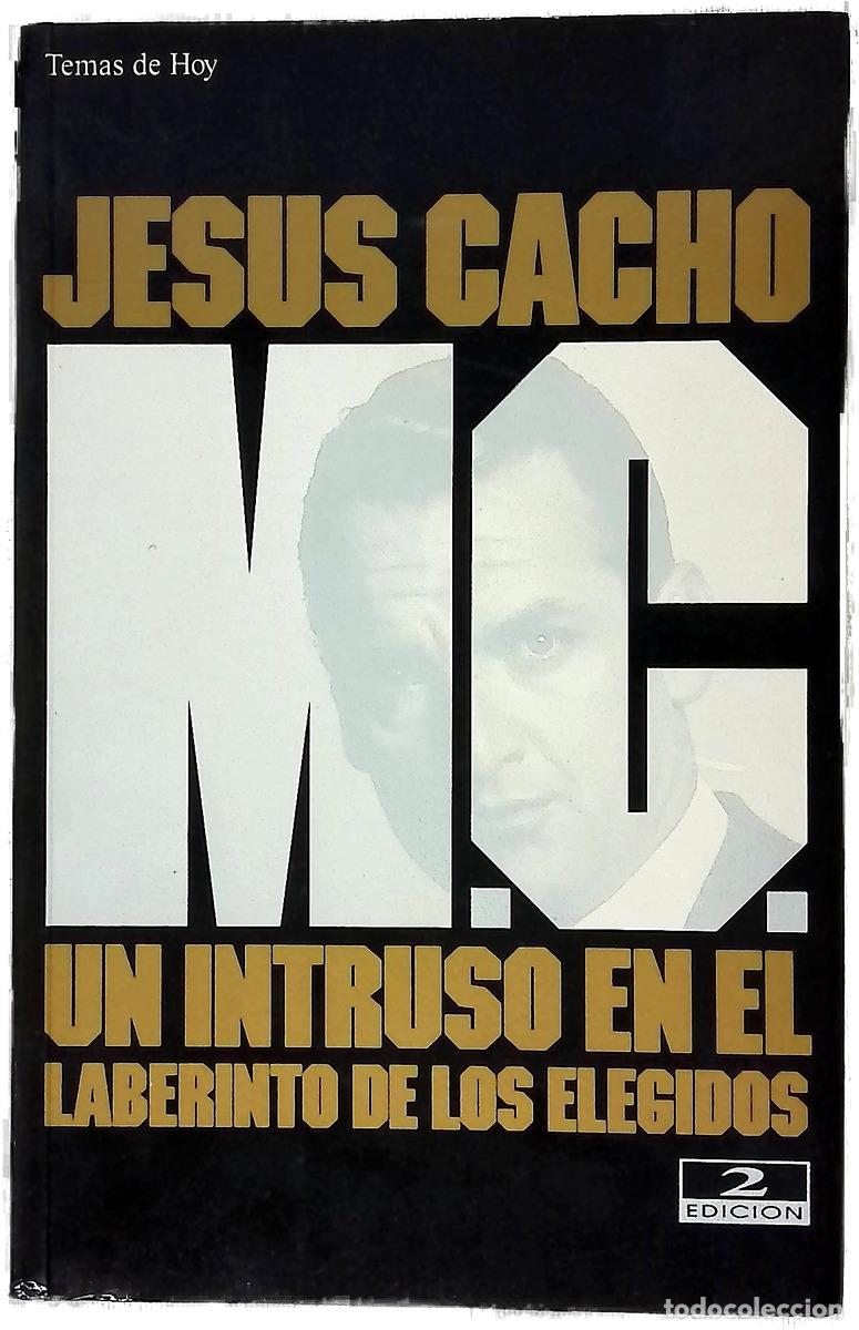 Livres: M.C. un intruso en el laberinto de los elegidos
