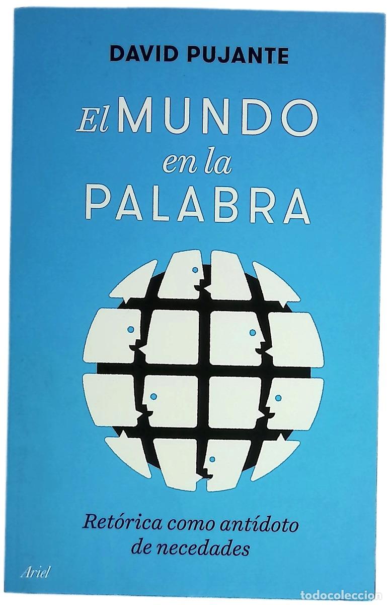 Libri di seconda mano: El mundo en la palabra - Pujante, David