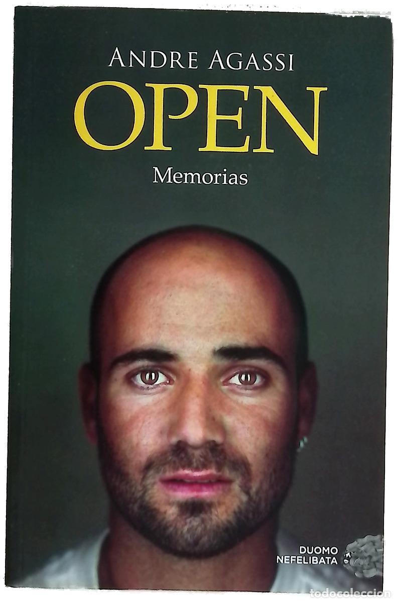 books: Open : memorias - Agassi, Andre; Estrella, Juanjo
