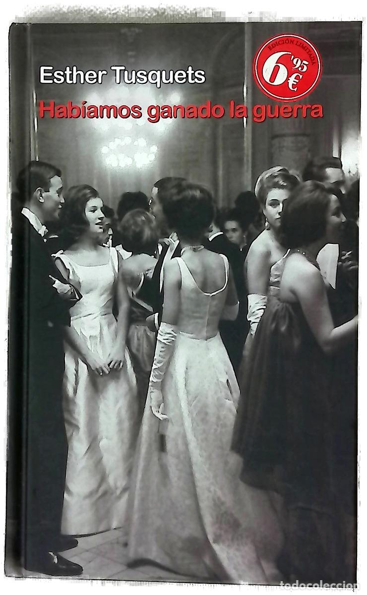 books: Hab&iacute;amos ganado la guerra
