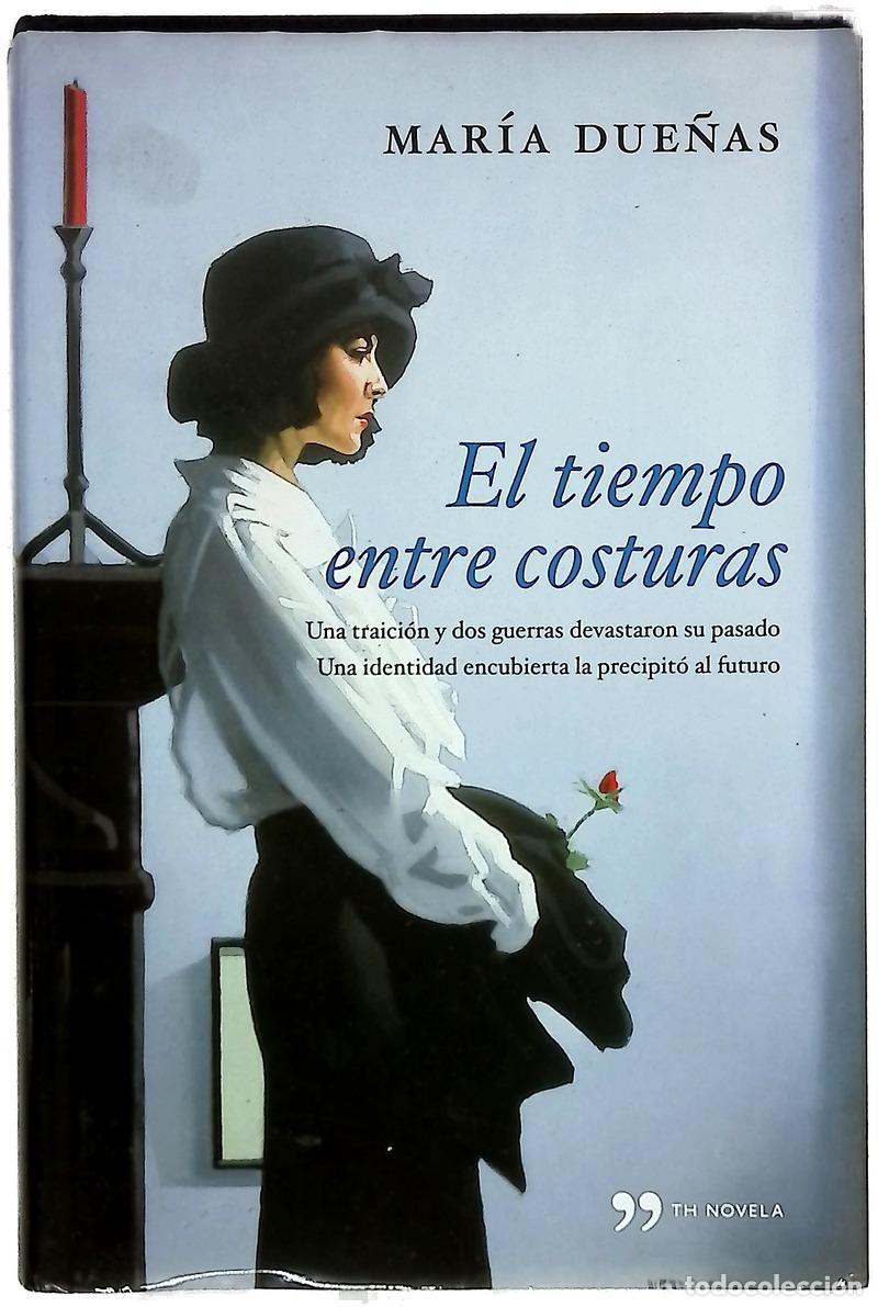 books: El tiempo entre costuras - Due&ntilde;as, Mar&iacute;a