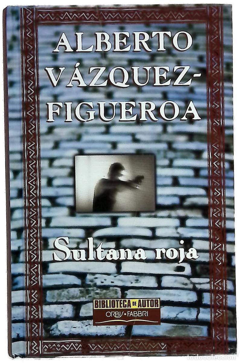 Libri di seconda mano: Sultana roja - V&aacute;zquez-Figueroa, Alberto
