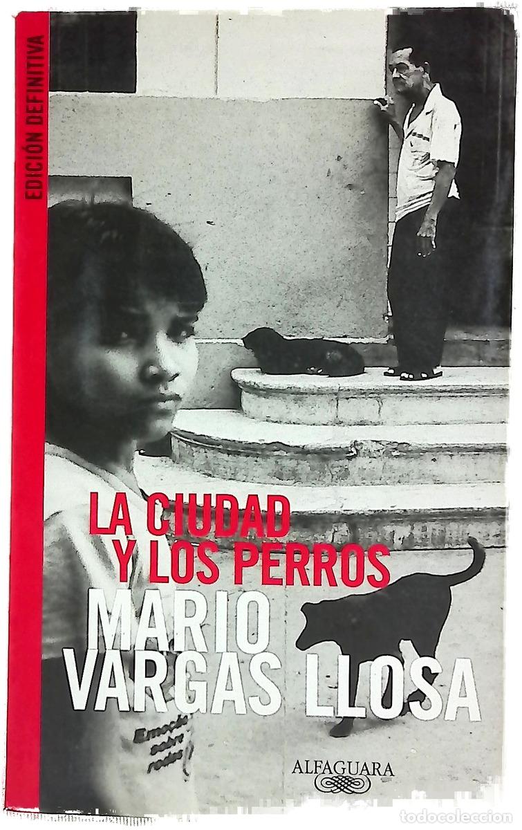 Libri di seconda mano: La ciudad y los perros - Vargas Llosa, Mario