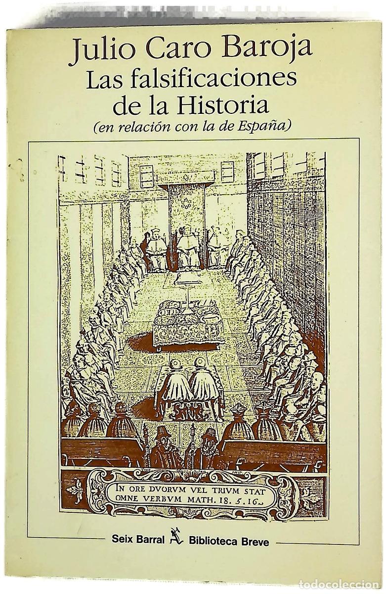 Livres: Las falsificaciones de la historia (en relaci&oacute;n con la de Espa&ntilde;a)