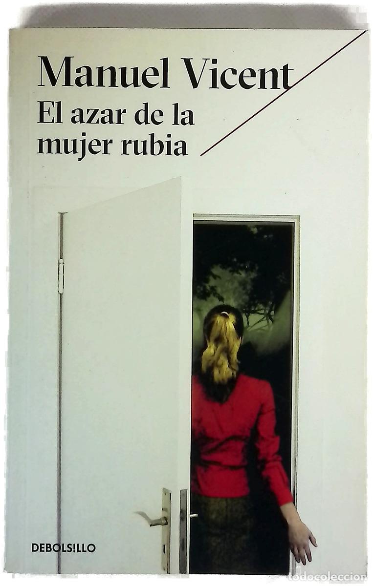 Libros: El azar de la mujer rubia