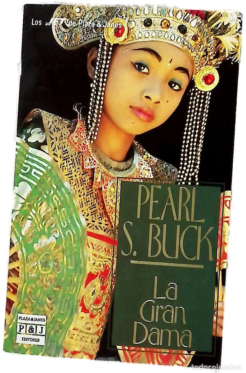 Libros: La Gran Dama - Pearl S. Buck