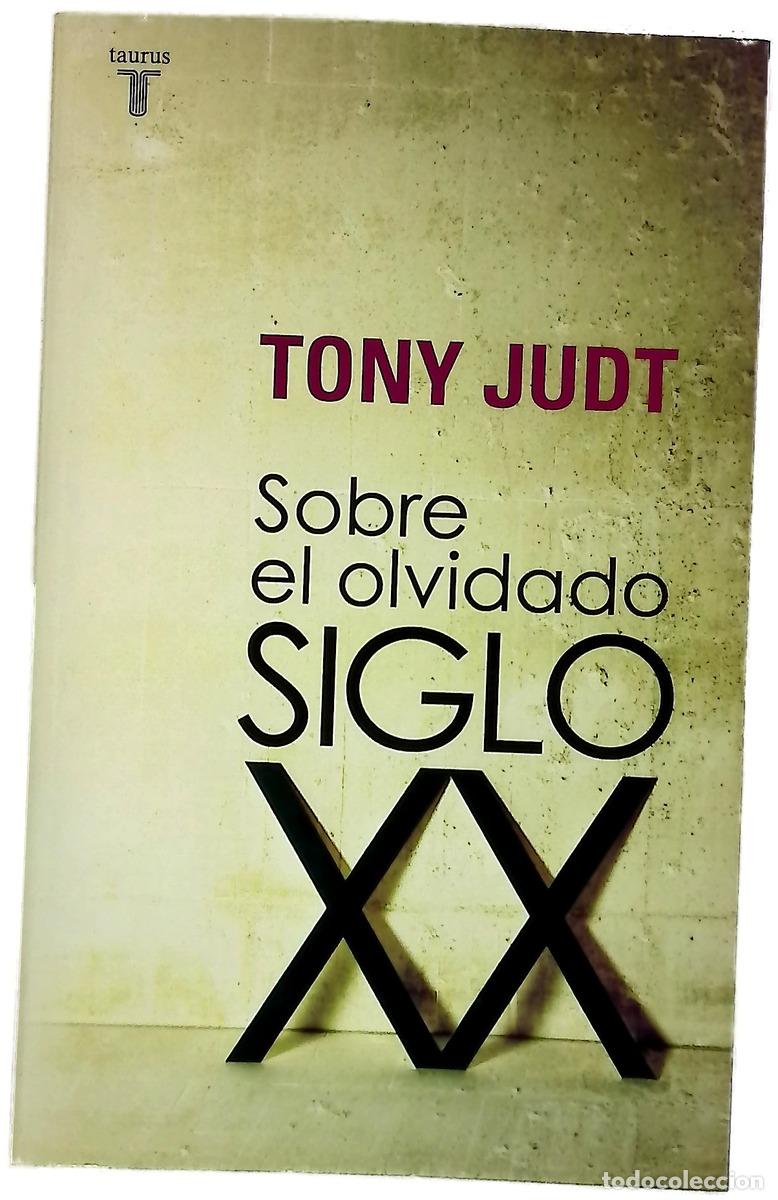 Libros: Sobre el olvidado siglo XX